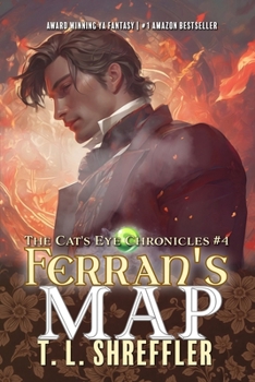 Ferran's Map - Book #4 of the Cat's Eye Chronicles