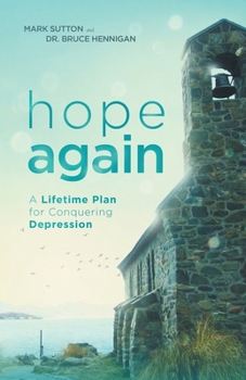 Paperback Hope Again: A Lifetime Plan for Conquering Depression Book