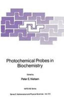 Hardcover Photochemical Probes in Biochemistry Book