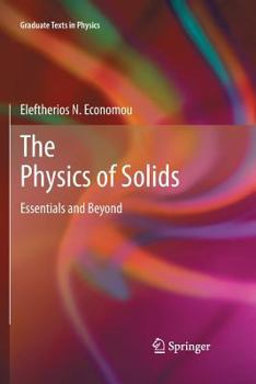 Paperback The Physics of Solids: Essentials and Beyond Book