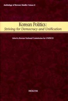 Hardcover Korean Politics (Anthology of Korean Studies, Vol. 2) Book