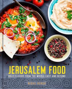 Hardcover Jerusalem Food: Bold Flavors from the Middle East and Beyond Book