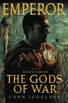 The Gods of War - Book #4 of the Emperor