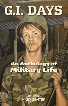 Paperback G.I. Days: An Anthology of Military Life Book