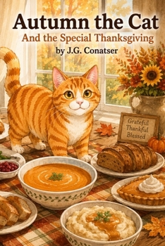 Autumn the Cat: And the Special Thanksgiving