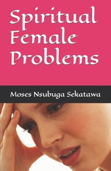 Paperback Spiritual Female Problems Book