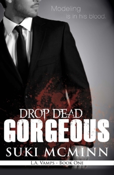 Paperback Drop Dead Gorgeous Book