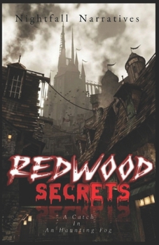 Paperback Redwood Secrets: A Catch In An Haunting Fog Book