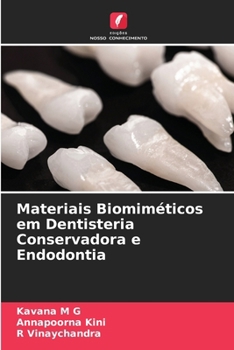 Paperback Materiais Biomiméticos em Dentisteria Conservadora e Endodontia [Portuguese] Book