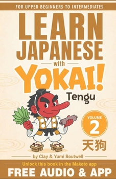 Paperback Learn Japanese with Yokai! Tengu Book