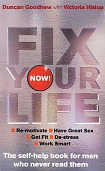 Paperback Fix Your Life - Now! Book