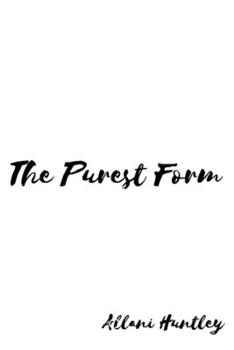 Paperback The Purest Form Book