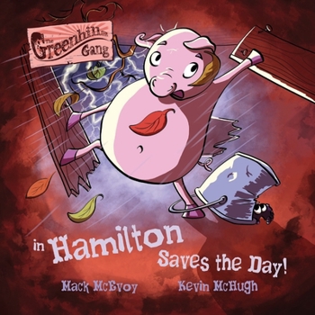 Paperback Hamilton Saves the Day! Book