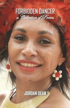 Paperback Forbidden Dancer: A Collection of Poems Book