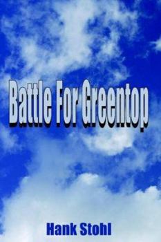 Paperback Battle For Greentop Book