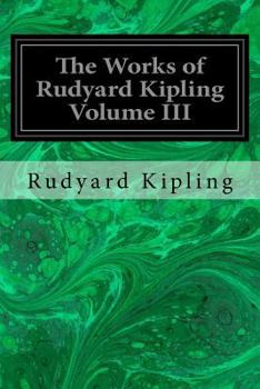Paperback The Works of Rudyard Kipling Volume III Book