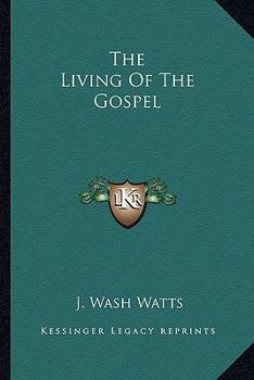 The Living Of The Gospel