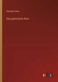 Paperback Das patricische Rom [German] Book