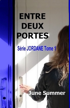 Paperback Entre Deux Portes [French] Book