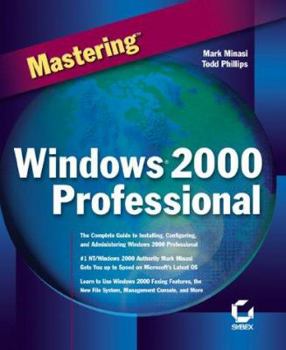 Paperback Mastering Windows 2000 Professional Book