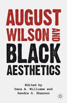 Paperback August Wilson and Black Aesthetics Book