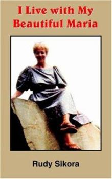 Paperback I Live with My Beautiful Maria Book