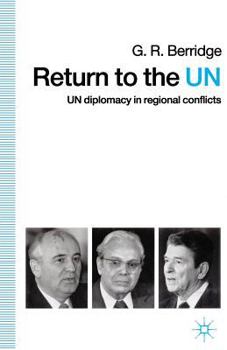 Paperback Return to the Un: Un Diplomacy in Regional Conflicts Book