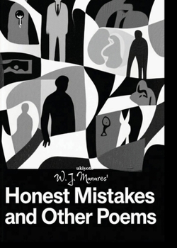 Honest Mistakes and other poems