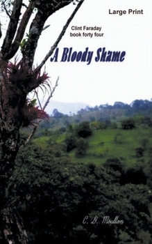 Paperback A Bloody Shame Book