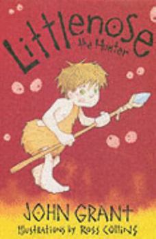 Littlenose the Hunter - Book  of the Littlenose