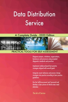 Paperback Data Distribution Service A Complete Guide - 2020 Edition Book