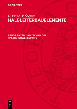 Hardcover Physik Und Technik Der Halbleiterwerkstoffe [German] Book