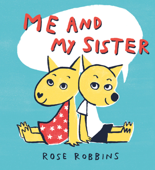 Hardcover Me and My Sister Book