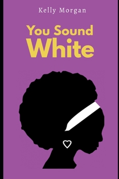 Paperback You Sound White Book