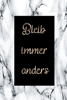 Paperback Bleib immer anders: Tagebuch f?r Frauen / mit Punkterater f?r kreative Ideen [German] Book