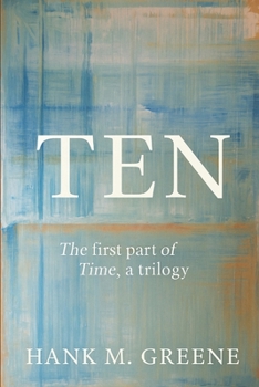 Paperback Ten: The First Part of Time Book