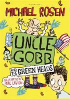 Hardcover Uncle Gobb and the Green Heads Book