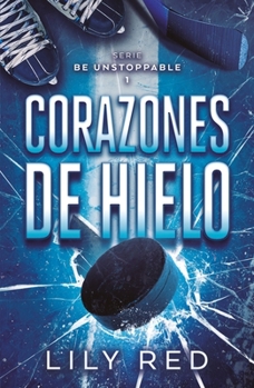 Paperback Corazones de Hielo [Spanish] Book