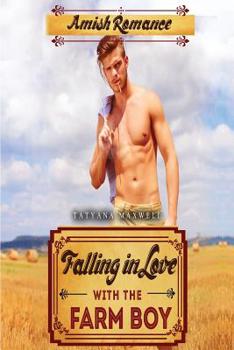 Paperback Falling In Love With The Farm Boy: Amish Romance Book