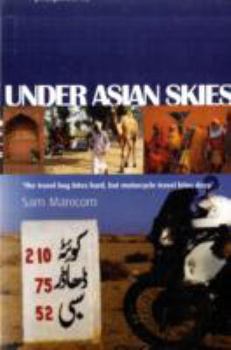 Under Asian Skies - Book #2 of the Every Day an Adventure