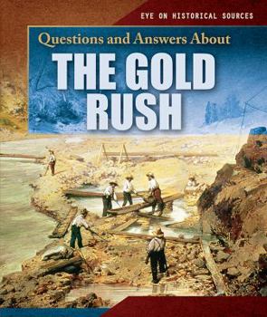 Library Binding Questions and Answers about the Gold Rush Book