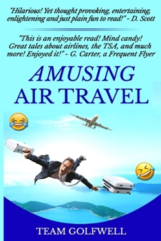 Paperback Amusing Air Travel Book