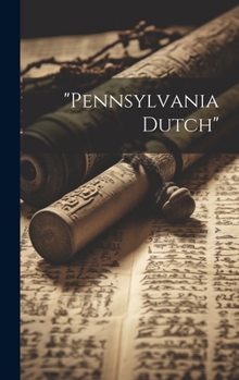 Hardcover "Pennsylvania Dutch" Book