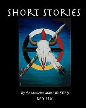 Paperback Short Stories: Tellings Of A Medicine Man/Wakhan Book