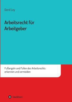 Paperback Arbeitsrecht Fur Arbeitgeber [German] Book