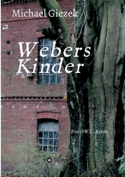 Paperback Webers Kinder: Ein OWL-Krimi [German] Book