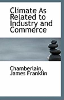 Climate As Related to Industry and Commerce