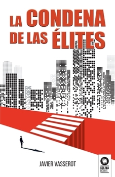 Paperback La condena de las élites [Spanish] Book