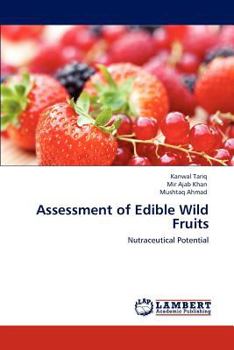 Paperback Assessment of Edible Wild Fruits Book
