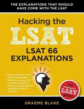 Paperback LSAT 66 Explanations: A Study Guide For LSAT PrepTest 66 (Hacking The LSAT Series) Book